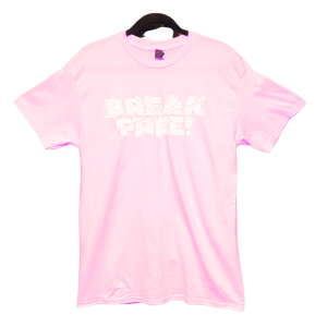 Break Free & Know Your History T-shirt - Pink